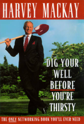 Dig your well before you - your,